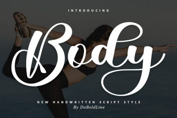 Body: The Font That Gives Your Brand a Beautiful, Handwritten Signature