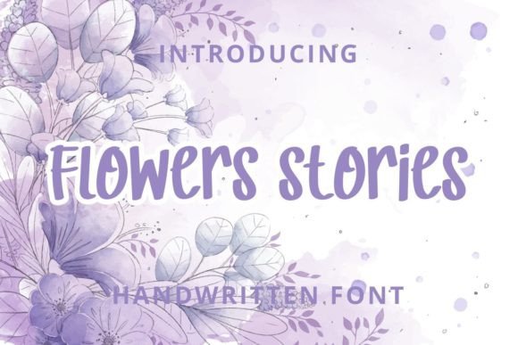 Enhance Your Brand with Flower Stories Font