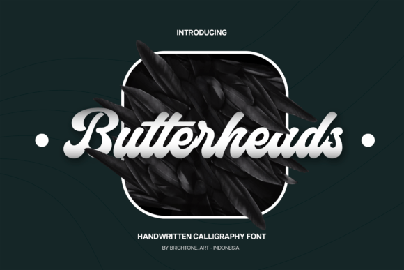 How the Butterheads Font Can Transform Your Small Business Branding