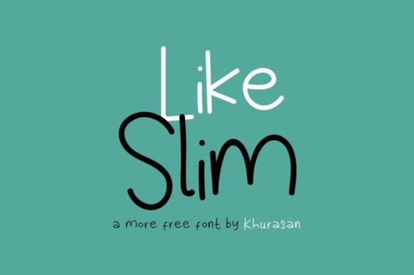 Like Slim: A Script Font Built for Modern Moods