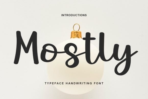 Mostly: A Script Font that Knows its Place