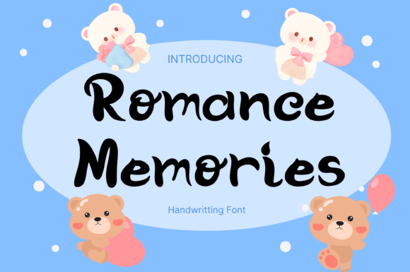 Romance Memories: A Whimsical Font for Marketing Impact