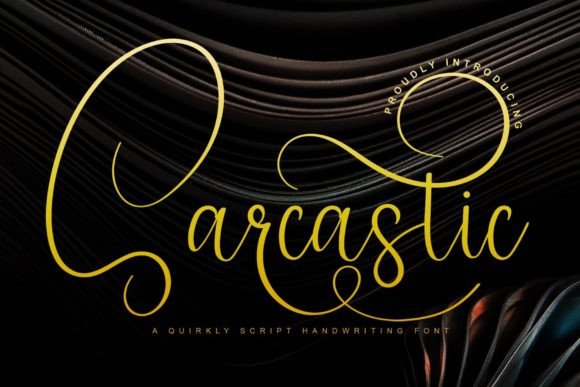 Sarcastic Font: Adding Luxury Spark to Your Digital Designs